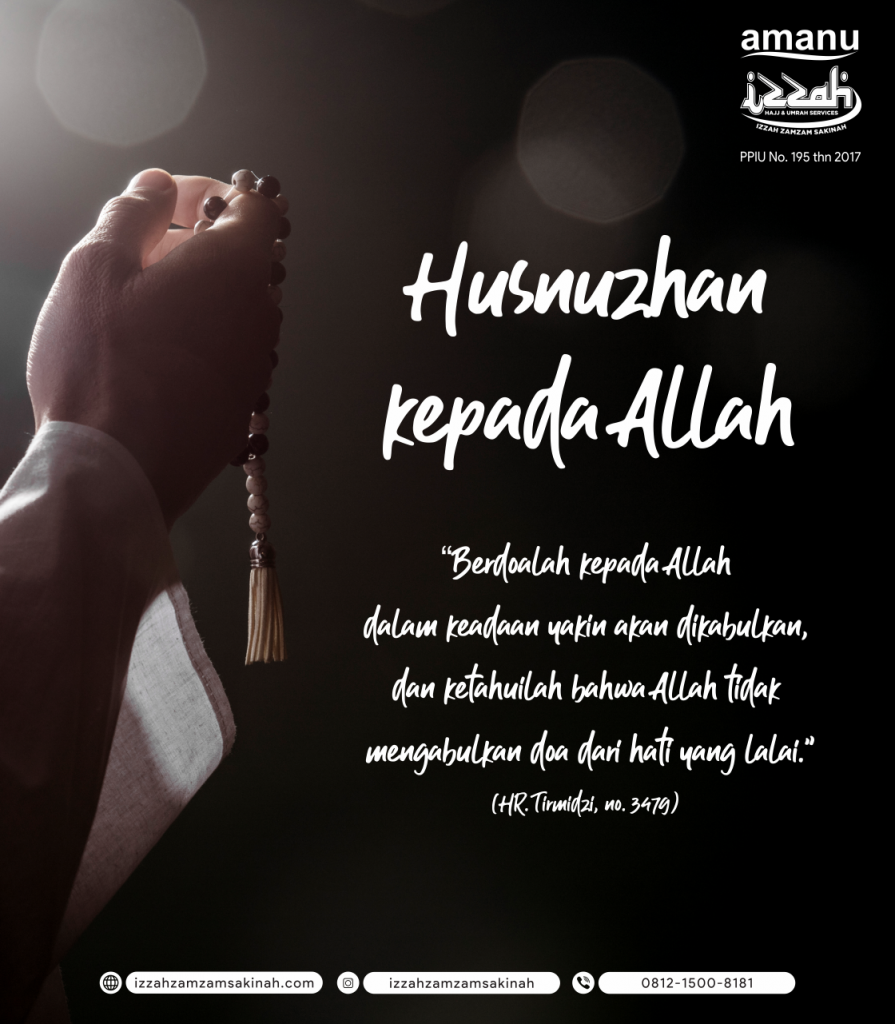 Huznuzhan / Berprasangka Baik kepada Allah