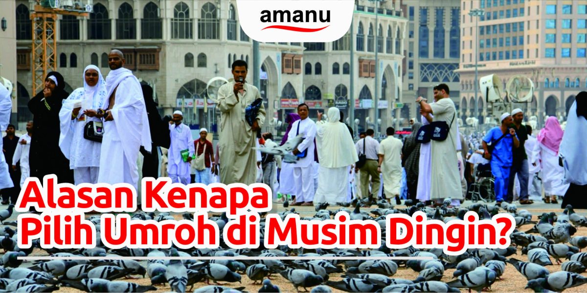 Alasan kenapa pilih umroh di musim dingin