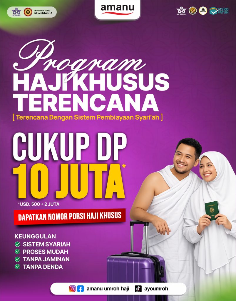 Program Haji Khusus Terencana PT. Amanu