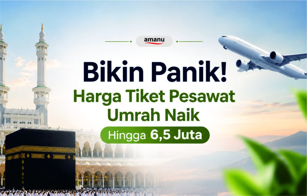 Bikin Panik! Harga Tiket Pesawat Umrah Naik Hingga 6,5 Juta