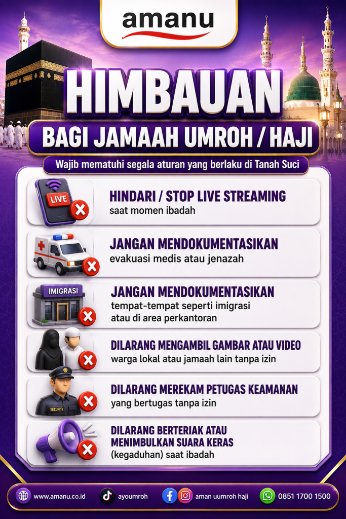 HIMBAUAN BAGI JAMAAH UMROH / HAJI