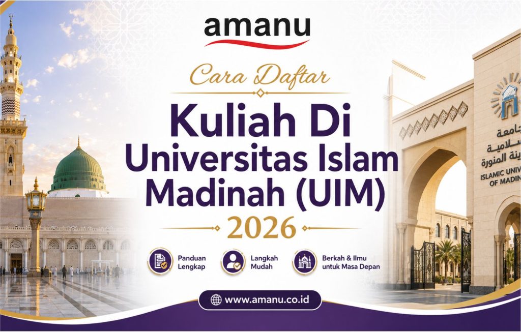 Cara Daftar Kuliah Di Universitas Islam Madinah UIM 2026